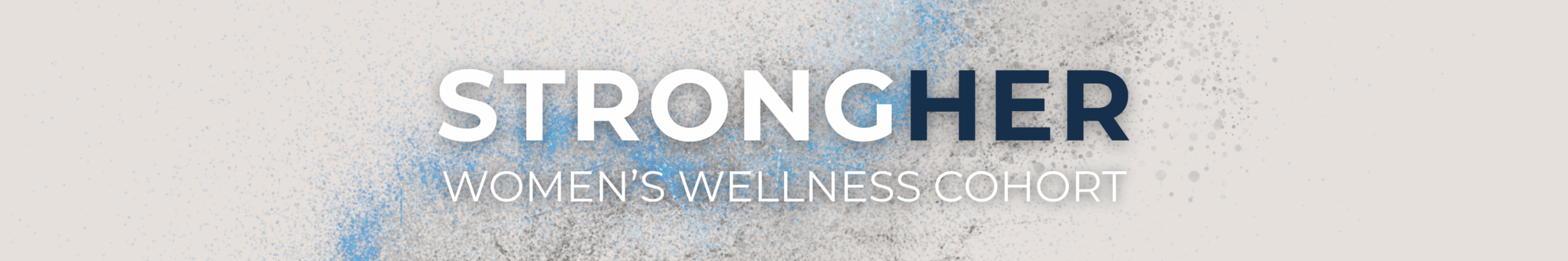 StrongHER Women's Wellness Cohort